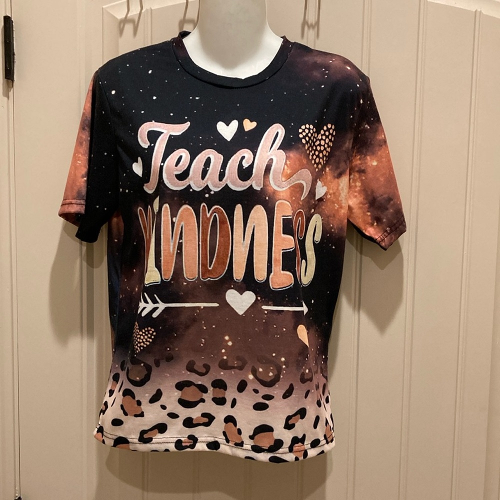 Teach Kindness Good Message Tee Shirt Womens Size S Short Sleeve Top Multicolor